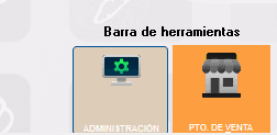Barra inferior con botones Administración y Punto de Venta